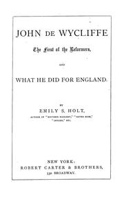 Cover of: John de Wycliffe | Emily Sarah Holt