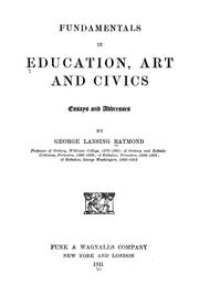 Cover of: Fundamentals in education, art and civics | George Lansing Raymond