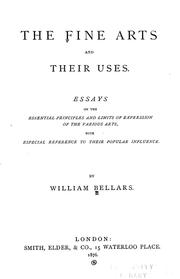 Cover of: The fine arts and their uses | William Bellars
