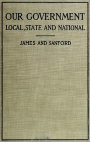 Cover of: Our government, local, state, and national