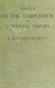 Cover of: Notes on the composition of scientific papers