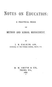 Cover of: Notes on education by Calkin, John B.
