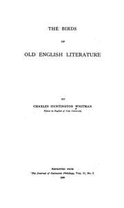 Cover of: The birds of Old English literature. by Charles Huntington Whitman