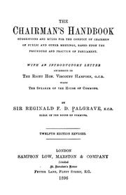 Cover of: The chairman's handbook by Reginald F. D. Palgrave K.C.B.