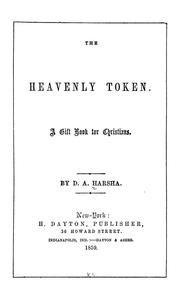 Cover of: The Heavenly token: a gift book for Christians