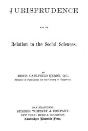 Cover of: Jurisprudence and its relation to the social sciences by Denis Caulfeild Heron