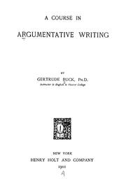 Cover of: A course in argumentative writing