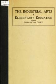 Cover of: The industrial arts in elementary education