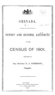 Cover of: Grenada: Report and general abstracts of the census of 1901