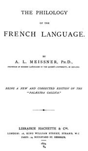 The philology of the French language by Albert L. Meissner