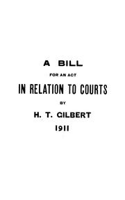Cover of: A bill for an act in relation to courts