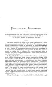 Cover of: Educational journalism: An address before the New York State Teachers' Association at its thirty-sixth annual meeting, Saratoga Springs, August 7, 1881