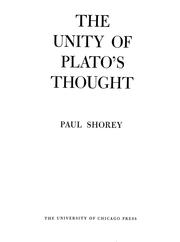 Cover of: The unity of Plato's thought by Paul Shorey