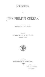 Cover of: Speeches of John Philpot Curran while at the bar by Curran, John Philpot