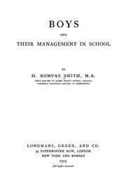 Cover of: Boys and their management in school by Henry Bompas Smith