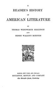 Cover of: A reader's history of American literature by Thomas Wentworth Higginson