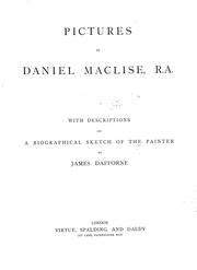 Pictures by Daniel Maclise by James Dafforne