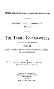 Cover of: The tariff controversy in the United States, 1789-1833 by Elliott, Orrin Leslie