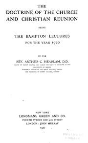 Cover of: The doctrine of the church and Christian reunion by Arthur Cayley Headlam