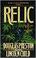 Cover of: The Relic (Pendergast, Book 1)