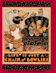 Cover of: Life is just a chair of bowlies