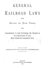 Cover of: General railroad laws of the State of New York by New York (State)