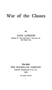 Cover of: War of the classes by Jack London