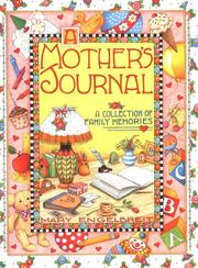 Cover of: A Mother's Journal: A Collection of Family Memories