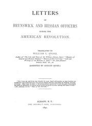 Cover of: Letters of Brunswick and Hessian officers during the American Revolution by William L. Stone