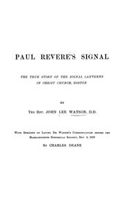 Cover of: Paul Revere's signal: the true story of the signal lanterns in Christ Church, Boston