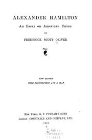 Cover of: Alexander Hamilton: an essay on American union