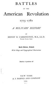 Cover of: Battles of the American Revolution: 1775-1781