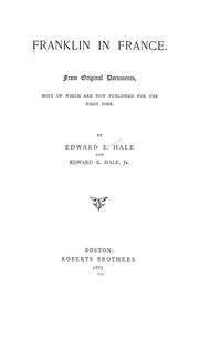 Cover of: Franklin in France by Edward Everett Hale