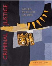 Cover of: Criminal Justice by Freda Adler, Gerhard Otto Walter Mueller, William S. Laufer