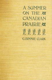 Cover of: A summer on the Canadian prairie