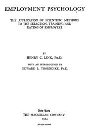 Cover of: Employment psychology: the application of scientific methods to the selection, training and grading of employees