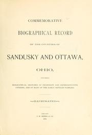Cover of: Commemorative biographical record of the counties of Sandusky and Ottawa, Ohio: containing biographical sketches of prominent and representative citizens