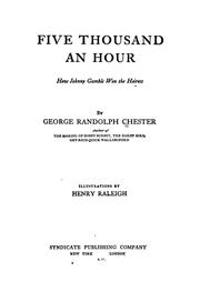 Cover of: Five thousand an hour: how Johnny Gamble won the heiress