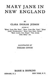 Cover of: Mary Jane in New England by Clara Ingram Judson