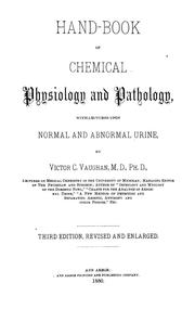 Cover of: Hand-book of chemical physiology and pathology: with lectures upon normal and abnormal urine