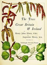 Cover of: The trees of Great Britain & Ireland by Henry John Elwes