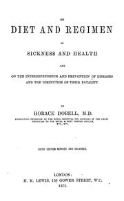 Cover of: On diet and regimen in sickness and health | Horace Dobell
