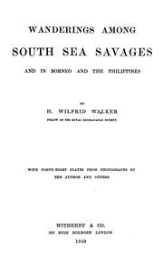 Cover of: Wanderings among South sea savages and in Borneo and the Philippines