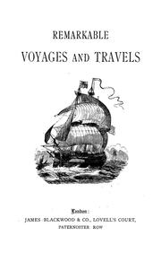 Cover of: Remarkable voyages and travels