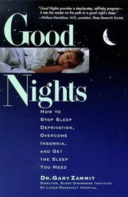 Cover of: Good Nights: How to Stop Sleep Deprivation, Overcome Insomnia, and Get the Sleep You Need
