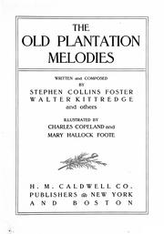 Cover of: The old plantation melodies
