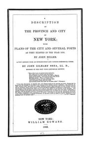Cover of: A description of the province and city of New York | Miller, John