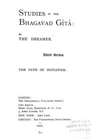 Cover of: Studies in the Bhagavad Gîtâ by by the Dreamer [pseud.].