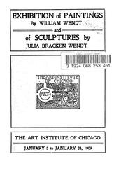 Cover of: Exhibition of paintings by William Wendt and of sculptures by Julia Bracken Wendt