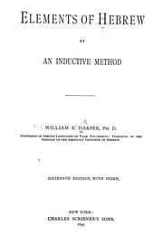 Cover of: Elements of Hebrew by an inductive method by William Rainey Harper